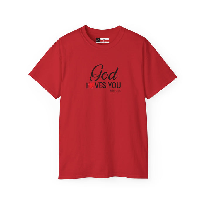 God Loves You Women's Unisex Ultra Cotton Tee