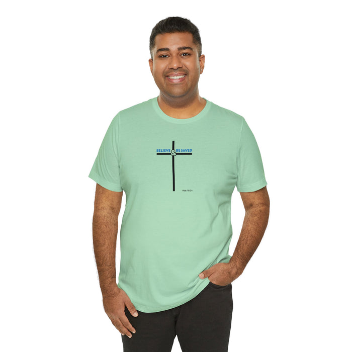 Believe & Be Saved 2.0 Men’s Unisex Jersey Short Sleeve Tee