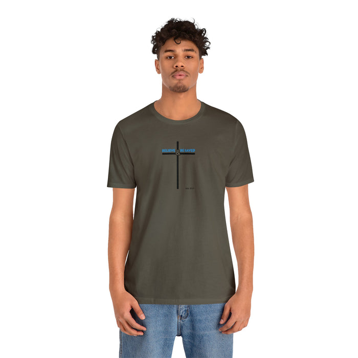 Believe & Be Saved 2.0 Men’s Unisex Jersey Short Sleeve Tee