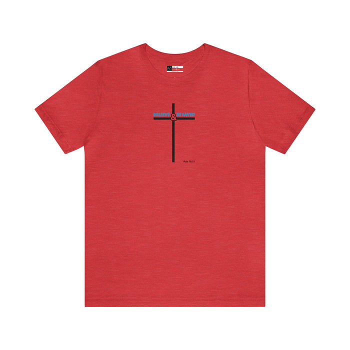 Believe & Be Saved 2.0 Men’s Unisex Jersey Short Sleeve Tee