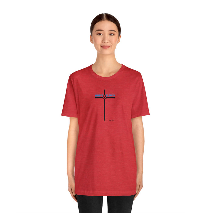 Believe & Be Saved 2.0 Men’s Unisex Jersey Short Sleeve Tee