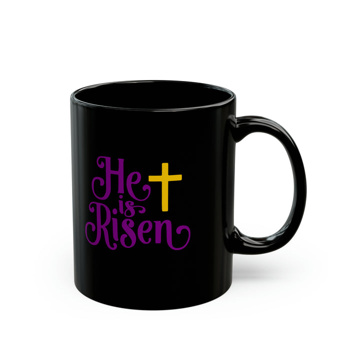 He is Risen Black Mug (11oz)