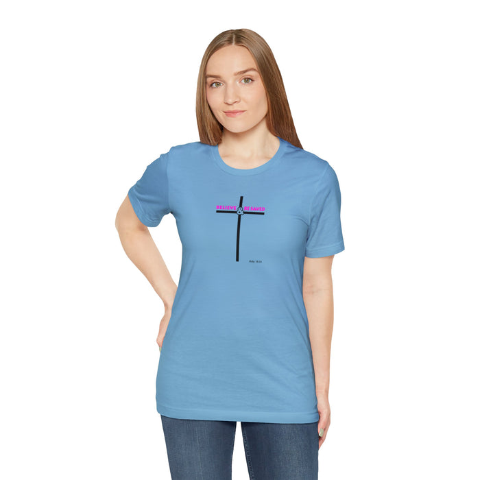 Believe & Be Saved 2.0 Women’s Unisex Jersey Short Sleeve Tee