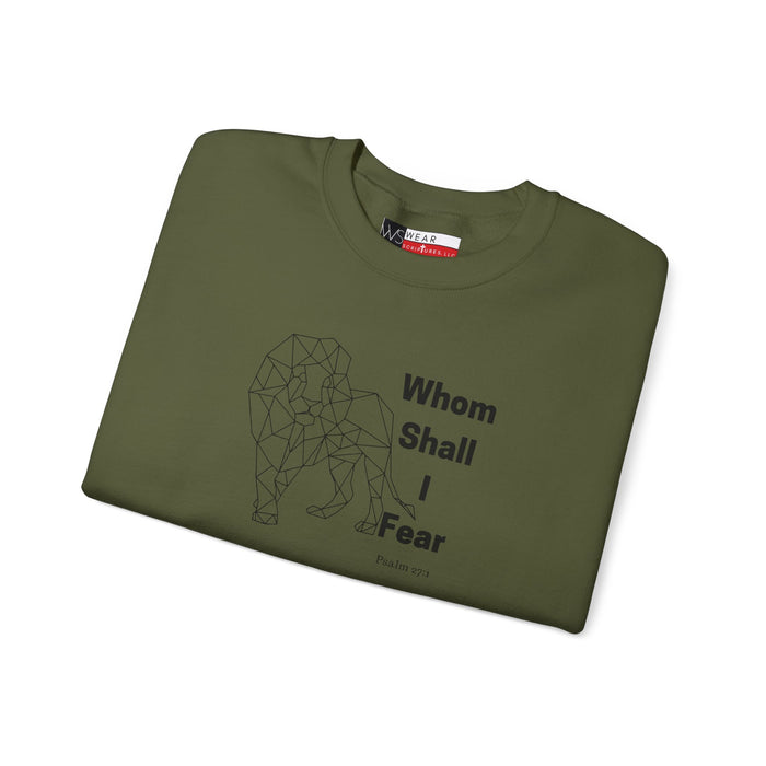 Whom Shall I Fear Men’s Unisex Heavy Blend™ Crewneck Sweatshirt