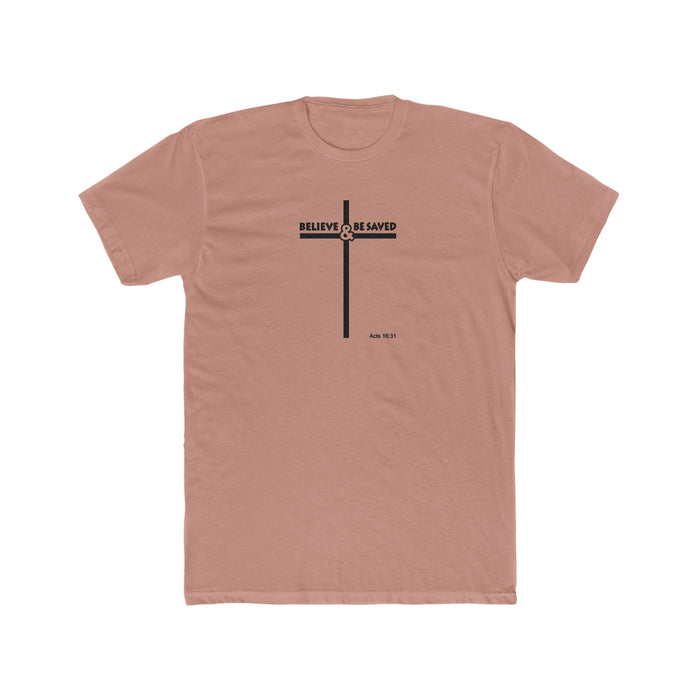 Believe and Be Saved 2.0 Men's Cotton Crew Tee