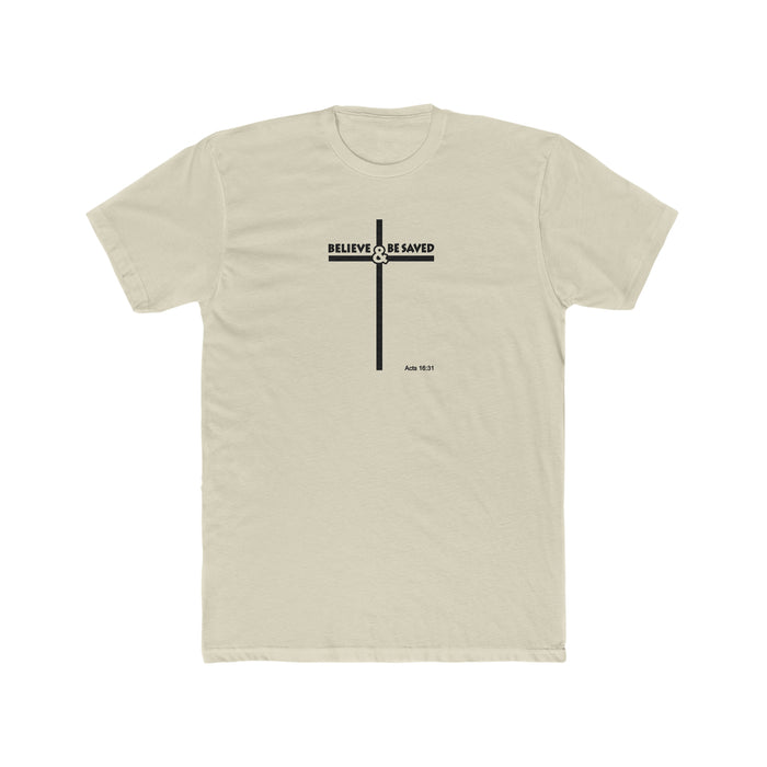 Believe and Be Saved 2.0 Men's Cotton Crew Tee