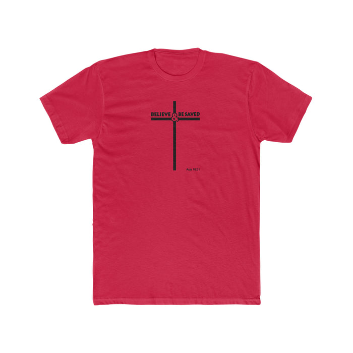 Believe and Be Saved 2.0 Men's Cotton Crew Tee