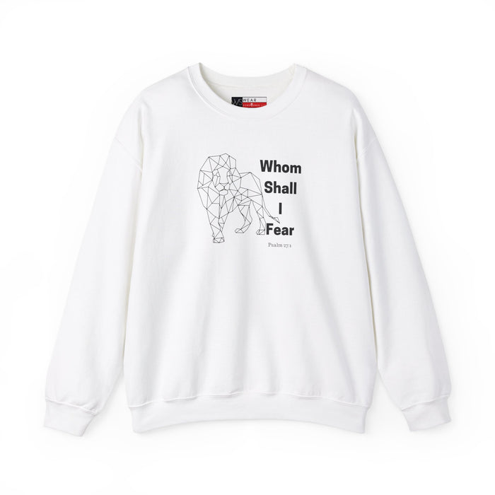 Whom Shall I Fear Men’s Unisex Heavy Blend™ Crewneck Sweatshirt