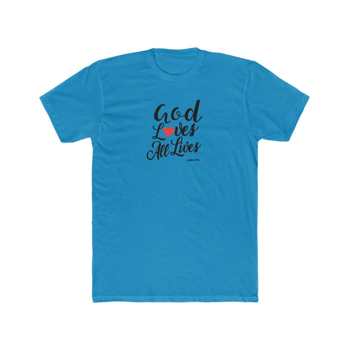 God Loves All Lives Men's Cotton Crew Tee