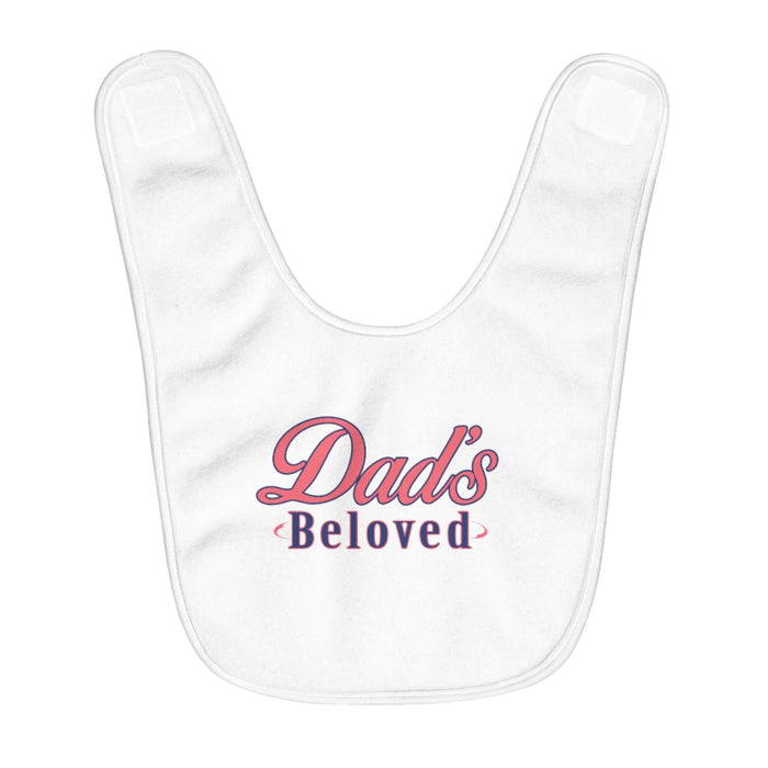 Dad’s Beloved Fleece Baby Bib