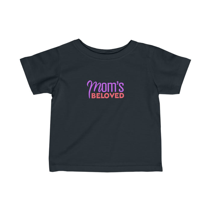 Mom's Beloved Infant Fine Jersey Tee