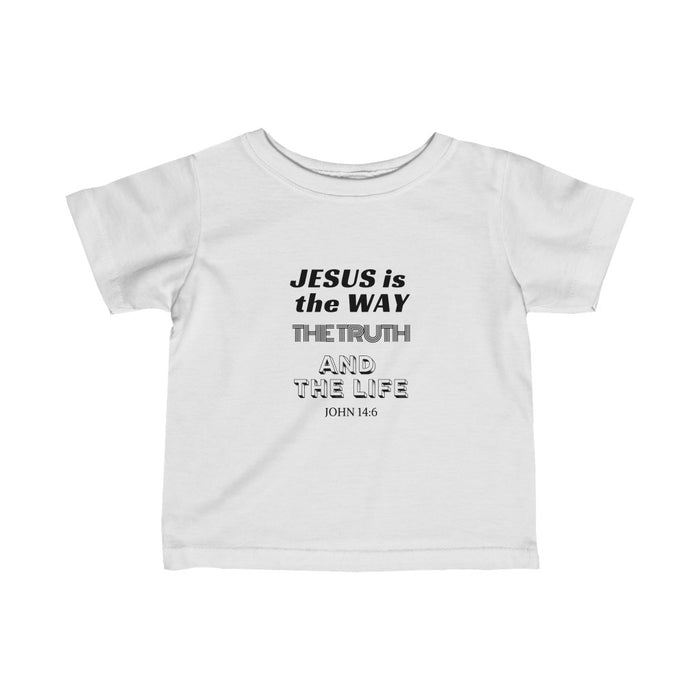 Jesus Is The Only Way Infant Fine Jersey Tee