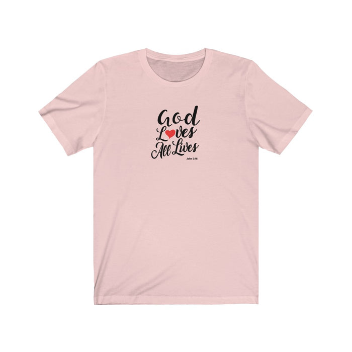 God Loves All Lives Women Unisex Jersey Short Sleeve Tee