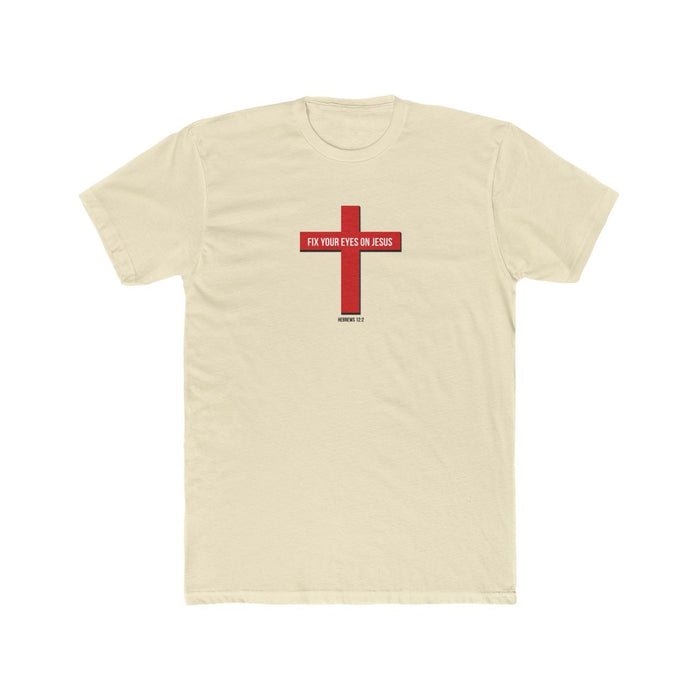 Fix Your Eyes on Jesus Men's Cotton Crew Tee