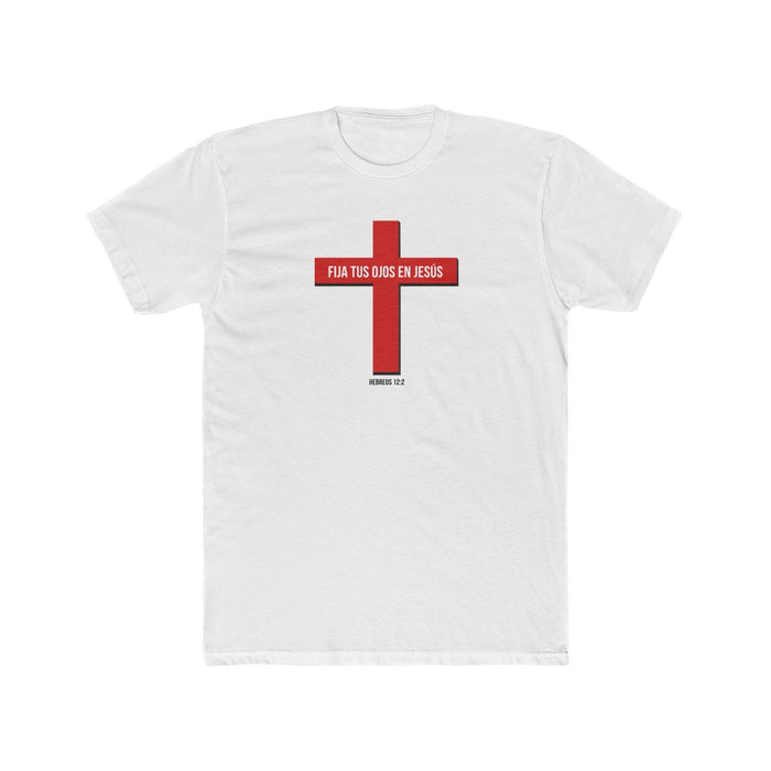 Fija Tus Ojos En Jesús Men's Cotton Crew Tee