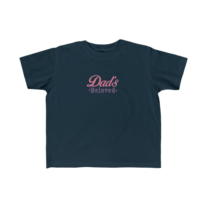 Dad’s Beloved Fine Jersey Tee 2T-6T