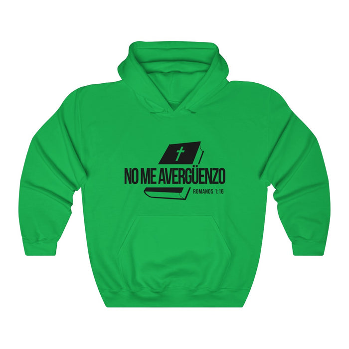 Ne Me Avergüenzo Christian Faith Based Hooded Sweatshirt