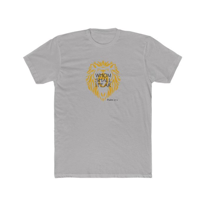 Whom Shall I Fear Men's Cotton Crew Tee