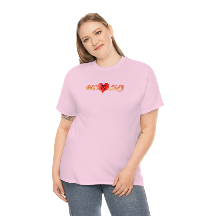 God is Love Women’s Unisex Heavy Cotton Tee