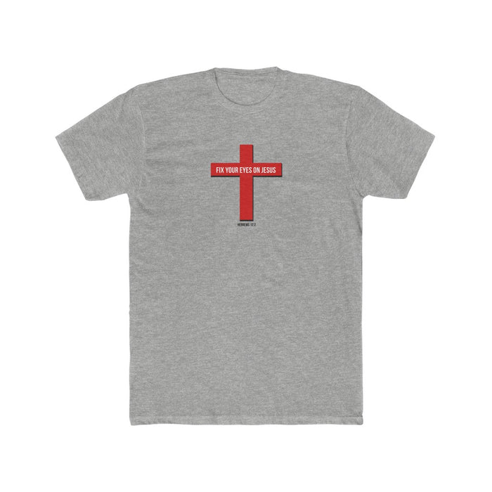 Fix Your Eyes on Jesus Men's Cotton Crew Tee