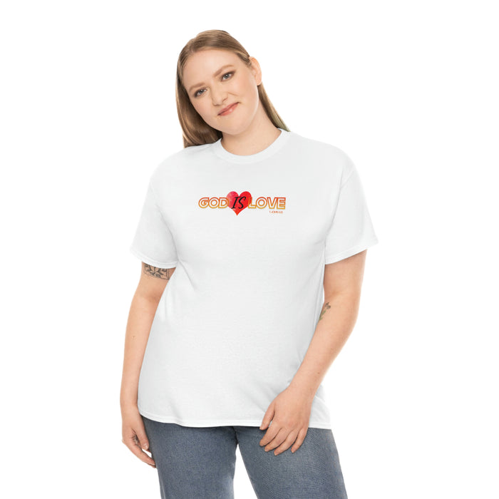 God is Love Women’s Unisex Heavy Cotton Tee