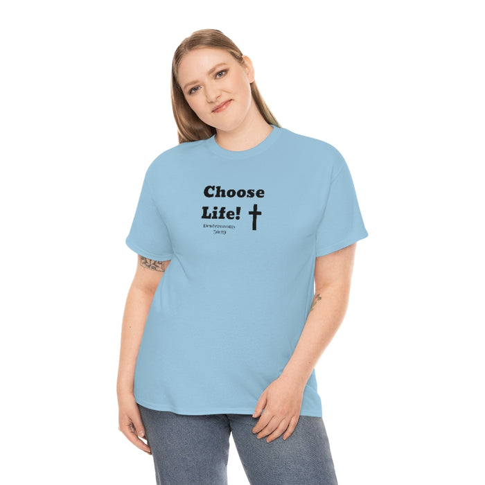 Choose Life 2.0 Women Unisex Heavy Cotton Tee