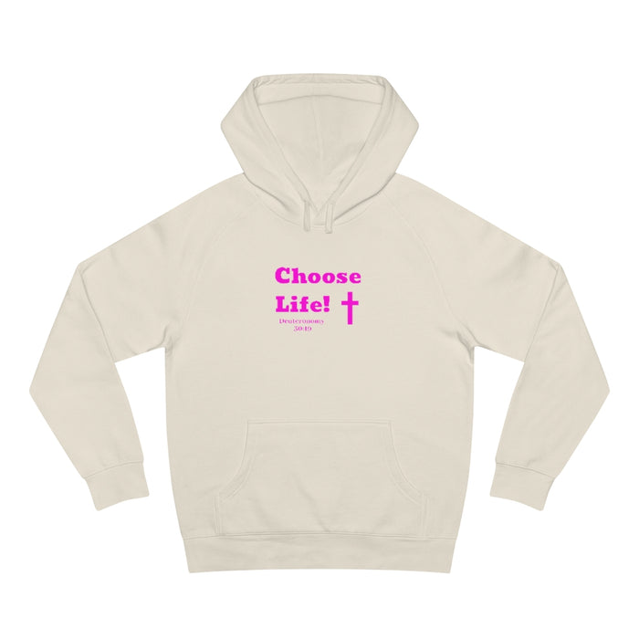 Choose Life 2.0 Women’s Unisex Supply Hoodie