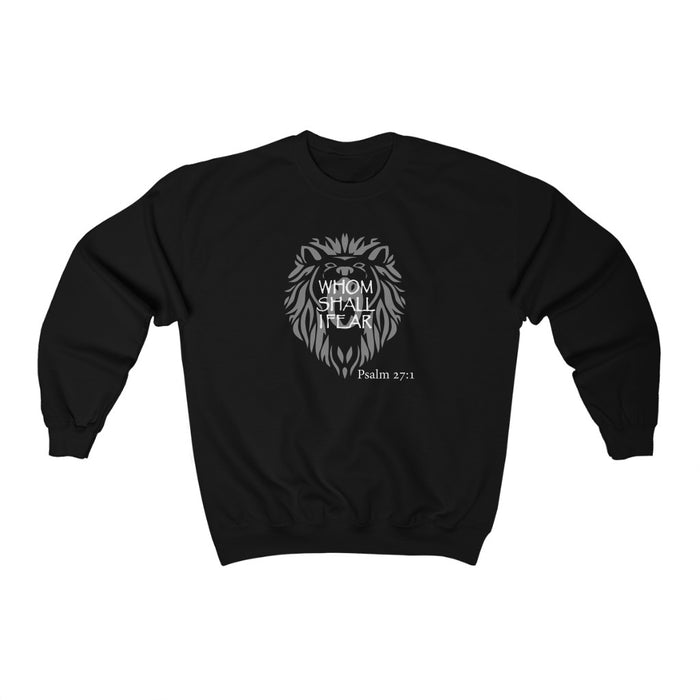 Whom Shall I Fear Women’s Unisex Heavy Blend™ Crewneck Sweatshirt