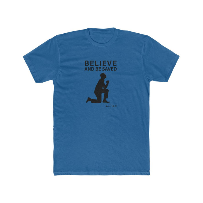 Believe And Be Saved Men's Cotton Crew Tee