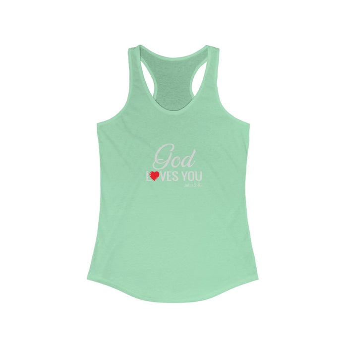 God Loves You Women's Ideal Racerback Tank