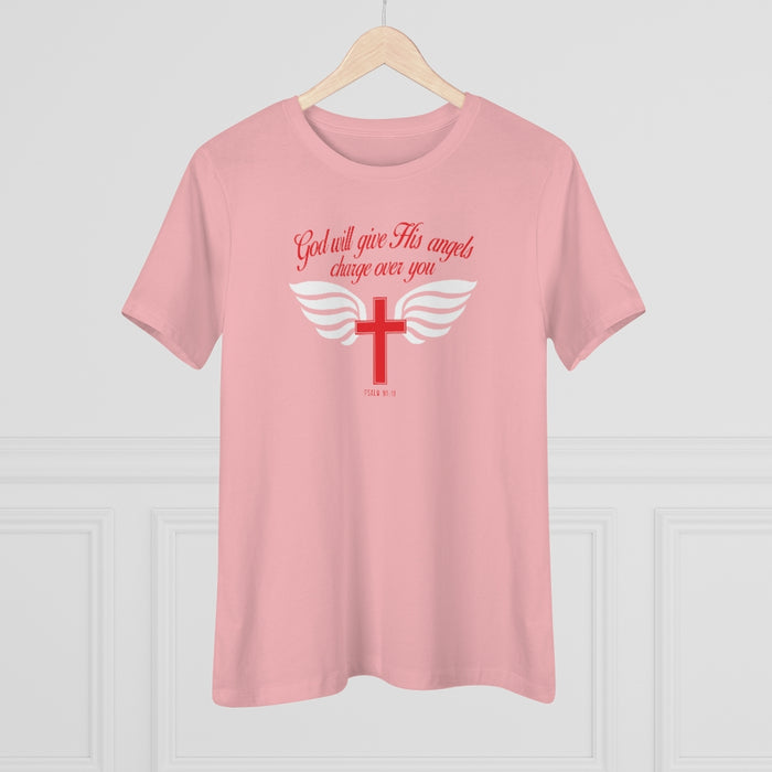 God Will Give His Angels Charge Over You Women's Premium Tee