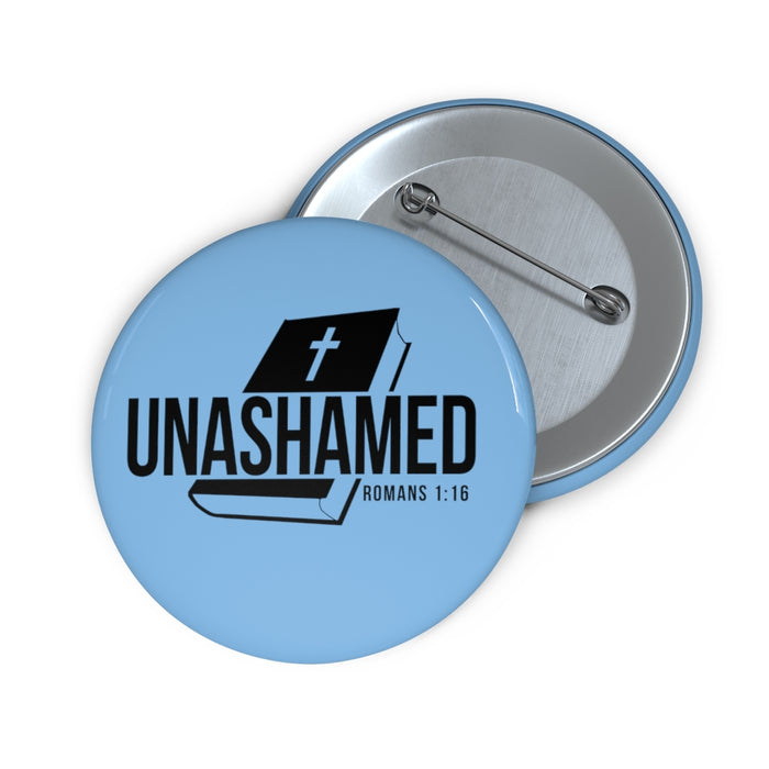 Unashamed Custom Pin Buttons