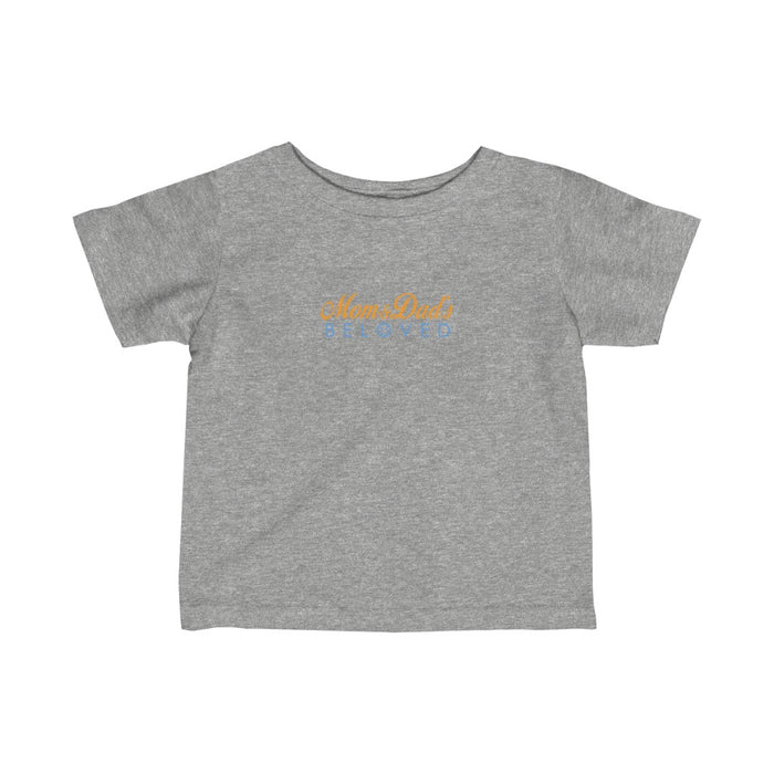 Mom & Dad’s Beloved Infant Fine Jersey Tee