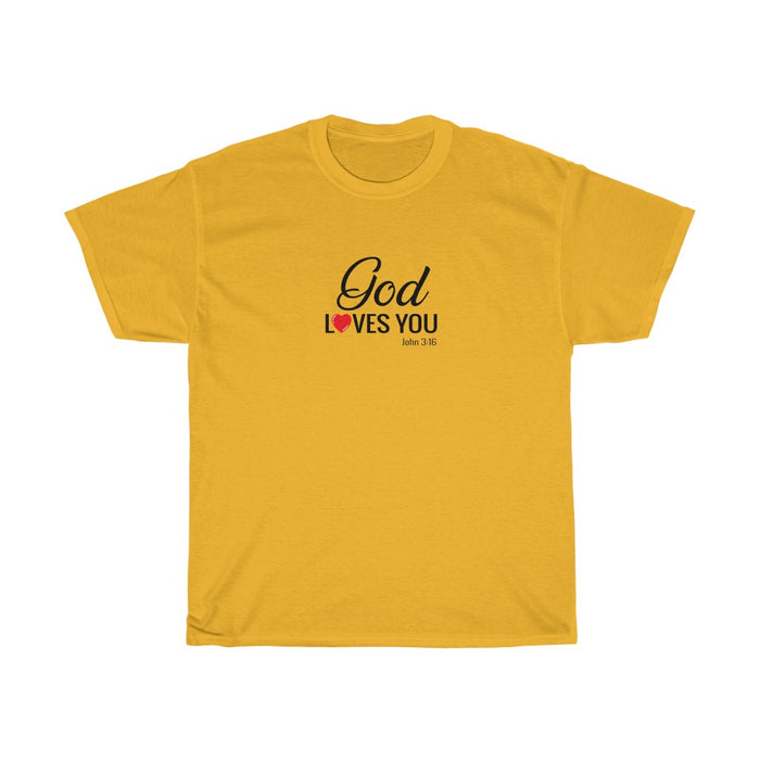 God Loves You Women’s Unisex Ultra Cotton Tee