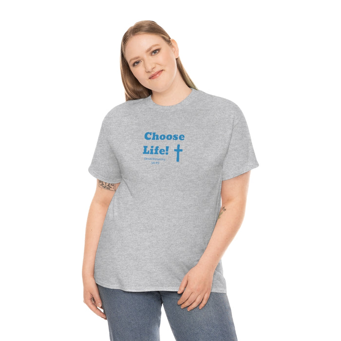 Choose Life 2.0 Men Unisex Heavy Cotton Tee