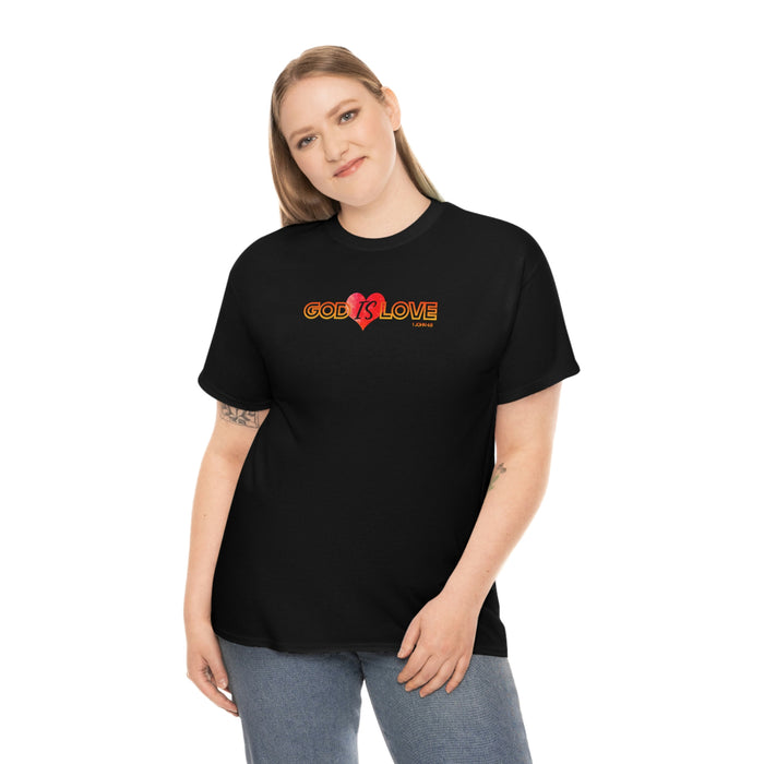 God is Love Women’s Unisex Heavy Cotton Tee