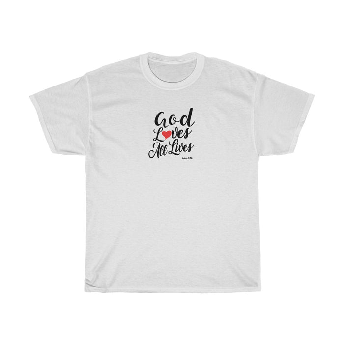 God Loves All Lives Women Unisex Heavy Cotton Tee