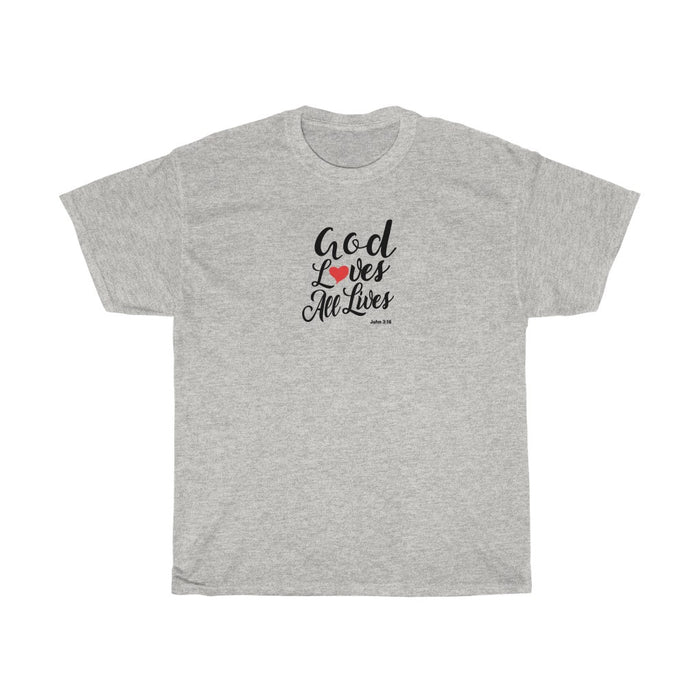 God Loves All Lives Women Unisex Heavy Cotton Tee