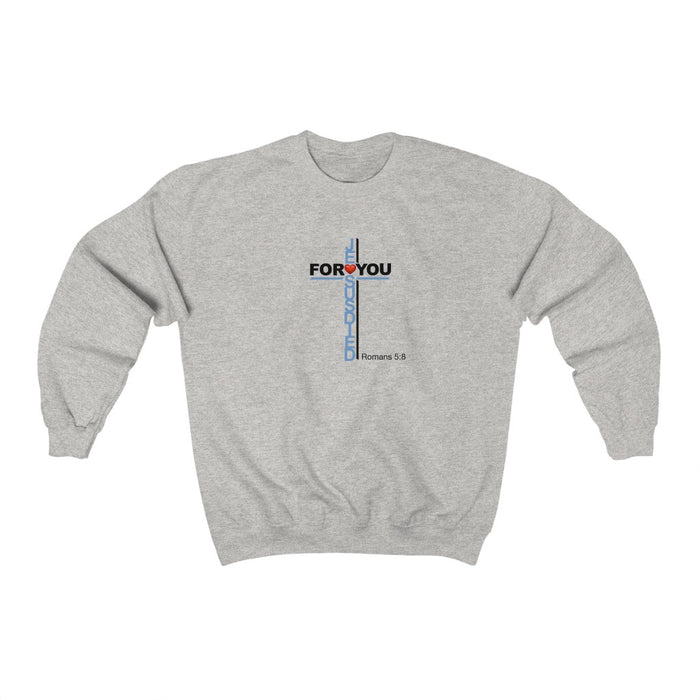 Jesus Died For You Men Unisex Heavy Blend™ Crewneck Sweatshirt