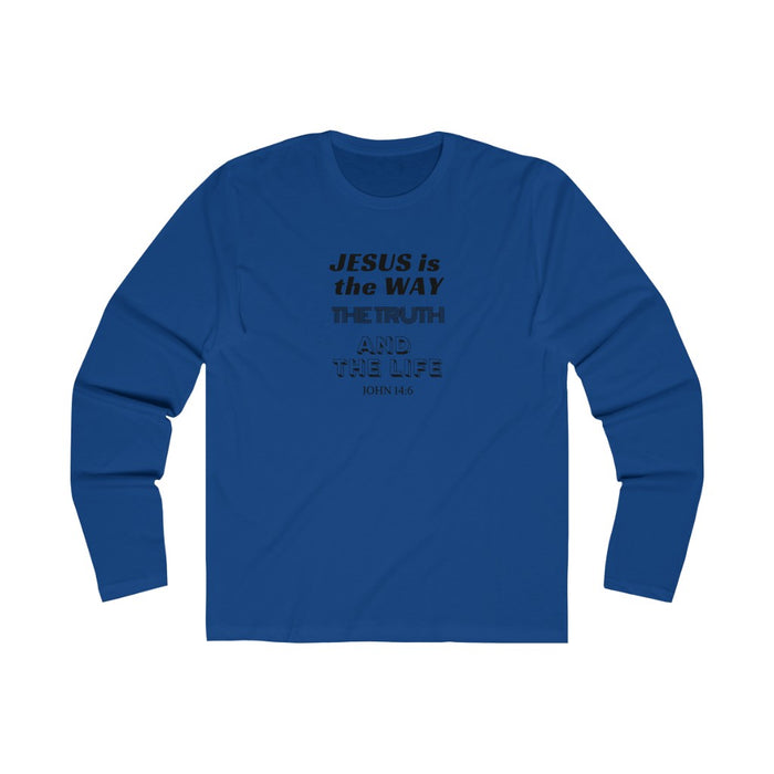 Jesus Is The Only Way Men's Long Sleeve Crew Tee