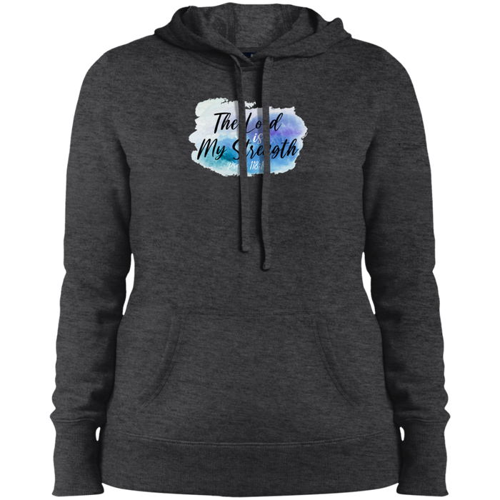 The Lord is My Strength Ladies Pullover Hoodie