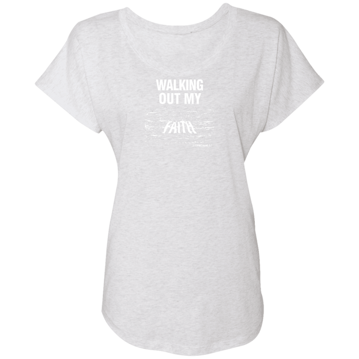 Walking Out My Faith Ladies Triblend Tee