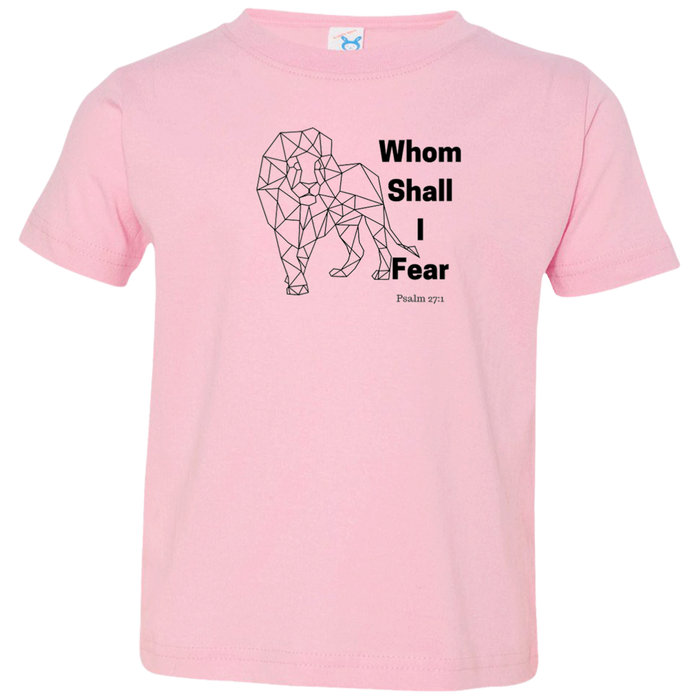 Whom Shall I Fear Kids Toddler Jersey Tee Shirt