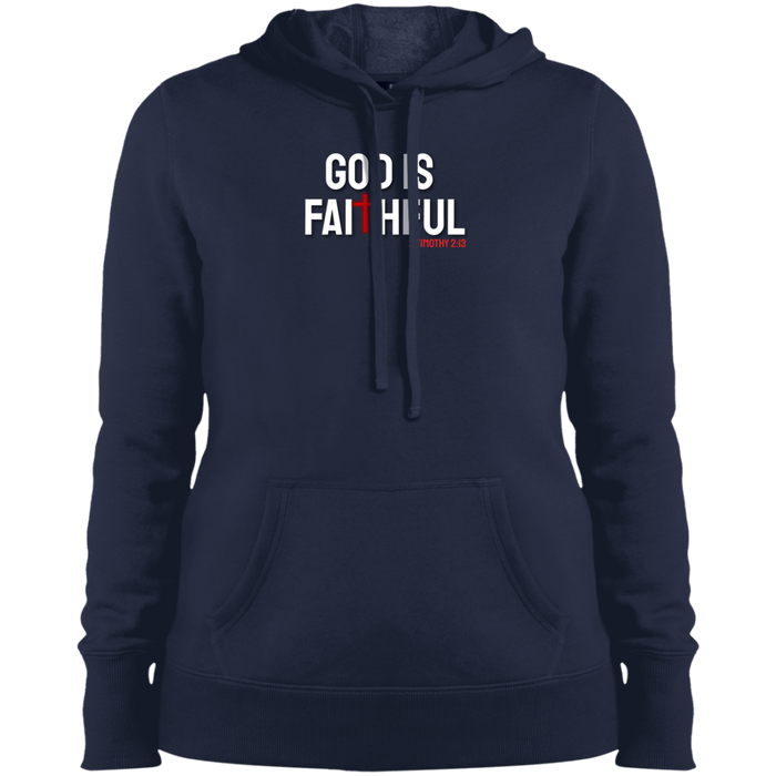 God is Faithful Ladies Pullover Hooded Sweatshirt