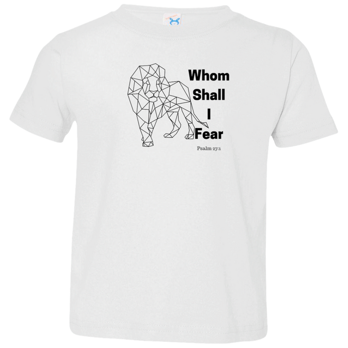 Whom Shall I Fear Kids Toddler Jersey Tee Shirt