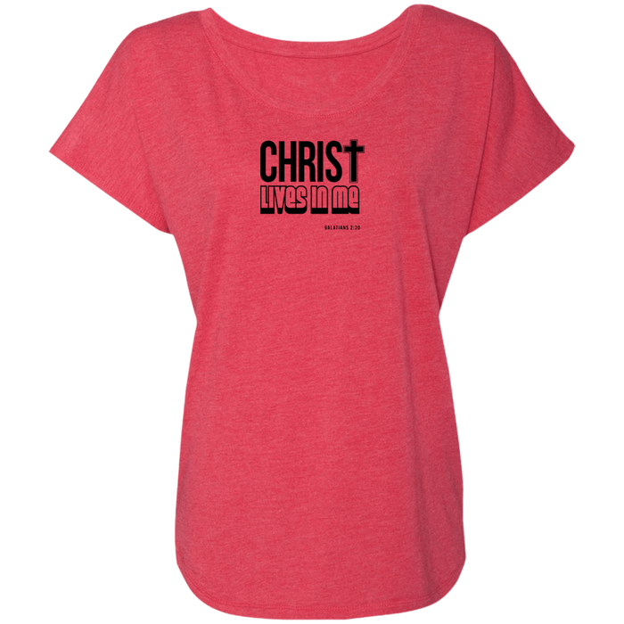 Christ Lives in Me Triblend Dolman Sleeve