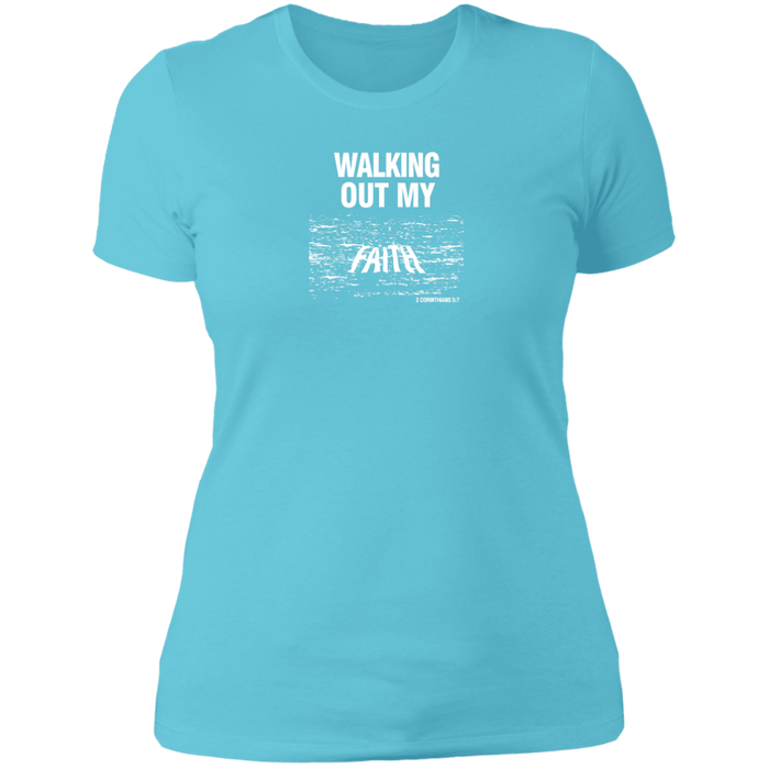 Walking Out My Faith Ladies Boyfriend Tee