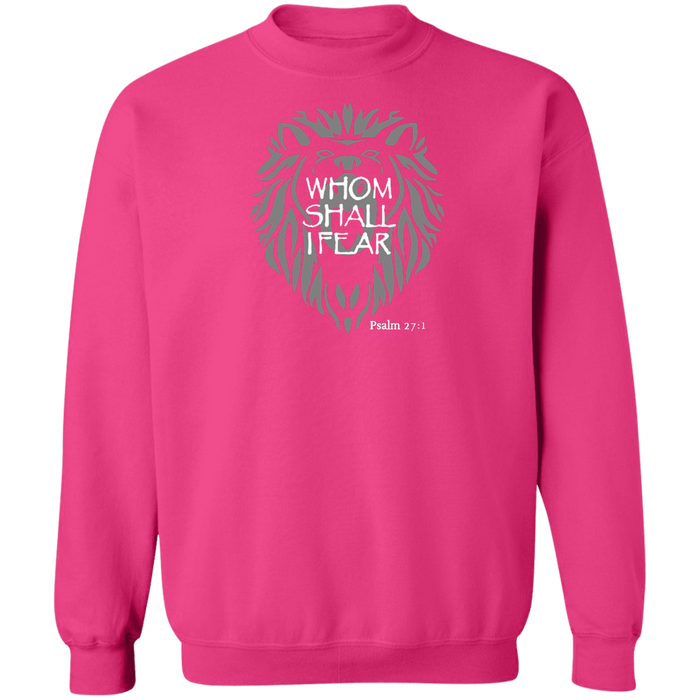 Whom Shall I Fear Men’s Crewneck Pullover Sweatshirt