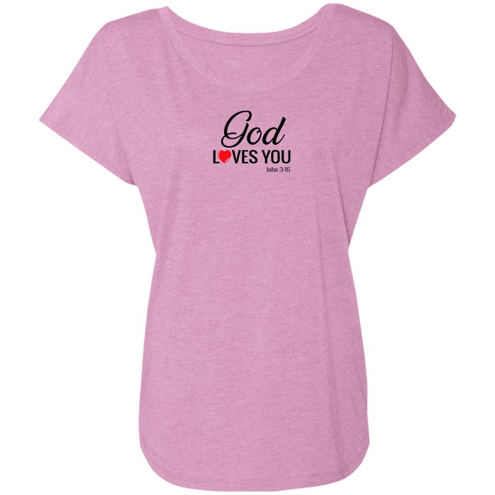 God Loves You Ladies Triblend Dolman Sleeve Tee