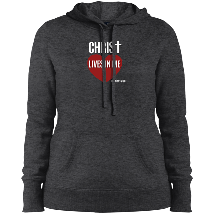 Christ Lives in Me Ladies Pullover Hooded Sweatshirt